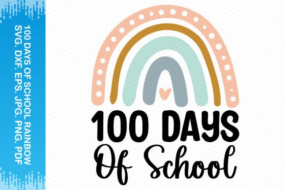 100 Days School Rainbow Graphics & Crafts