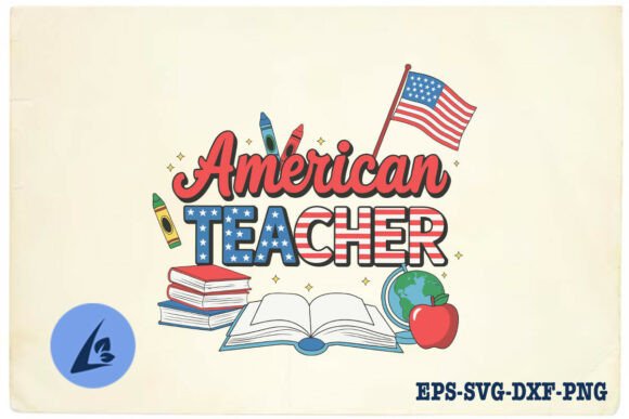 American Teacher 4th of July SVG for Crafts & Graphics