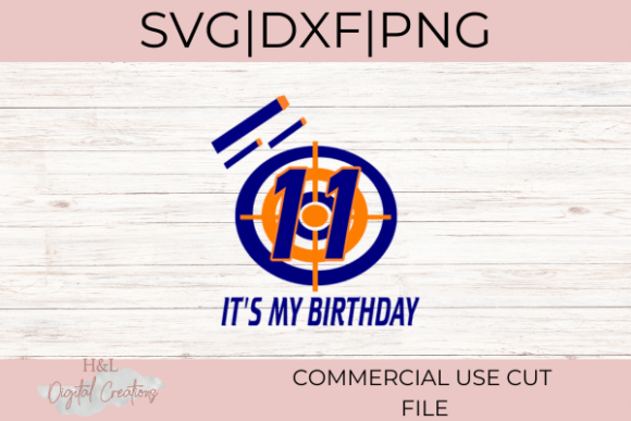 Dart Gun 11th Birthday SVG: Graphics for Crafts