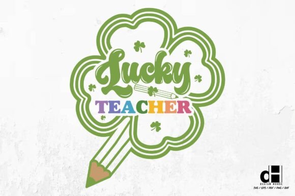 Lucky Teacher PNG: St Patricks Day Graphics for Crafts