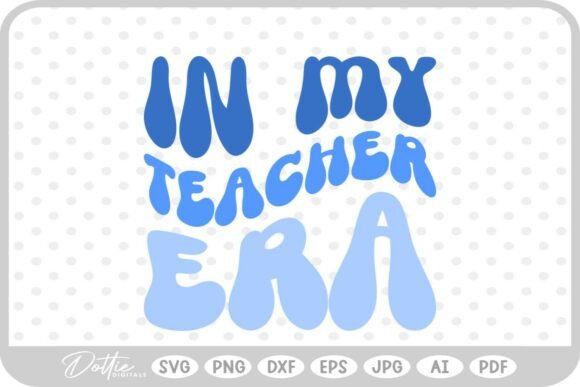 Teacher Era Graphics for Crafts & Blogs