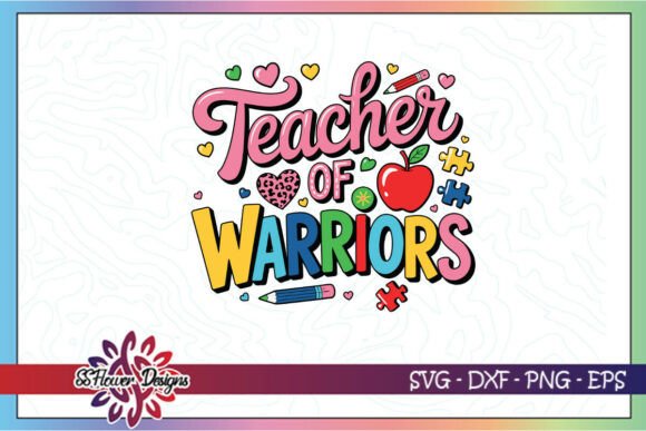 Teacher of Warriors Awareness SVG: Graphics for Crafts